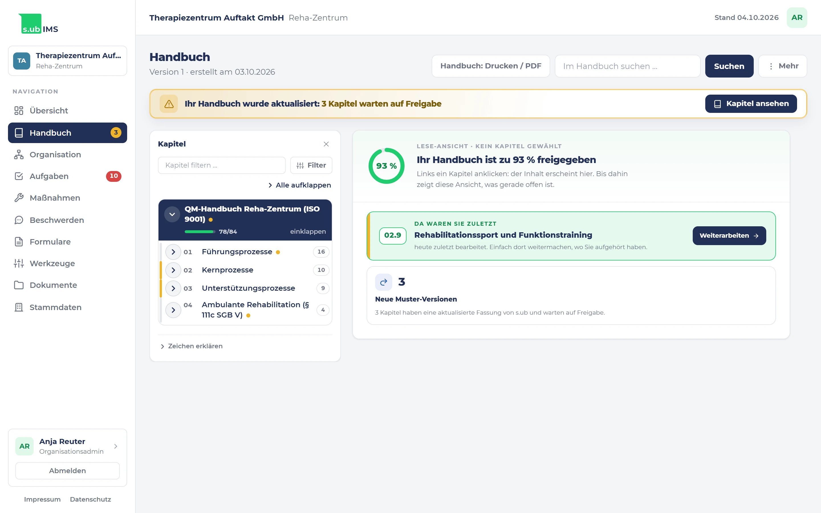 Handbuch in s.ub-ims: das QM-Handbuch Reha-Zentrum nach ISO 9001 mit Führungs-, Kern- und Unterstützungsprozessen und ambulanter Rehabilitation nach § 111c SGB V, zu 93 Prozent freigegeben.